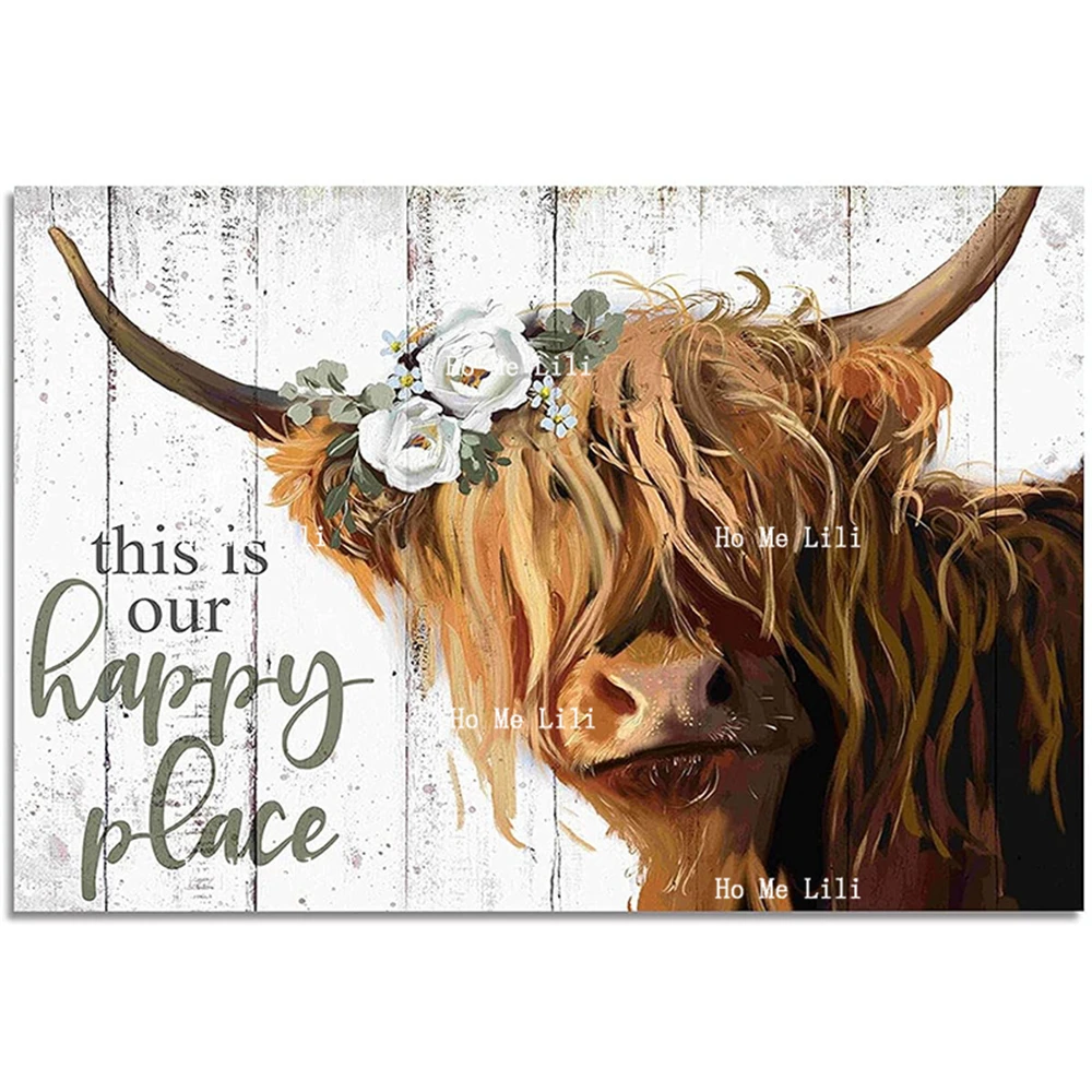 Вдъхновяващи плакат Highland Cow This Is Our Happy Place Дългокосместите шотландската крава С метален твърд знак във формата на бяло цвете . ' - ' . 0