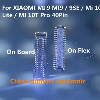 10шт-100шт за XIAOMI MI 9 MI9/9SE/Mi 10 Lite/MI 10T Pro LCD дисплей с вход спк стартира строителни върху дънната платка Flex 40Pin